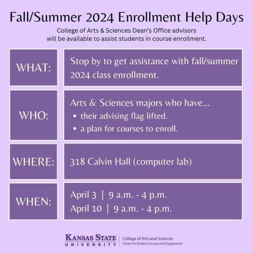graphic showing info about Arts and Sciences Enrollment Help Days