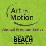 Beach Museum of Art's Art in Motion annual program series logo