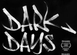 Dark Days film title