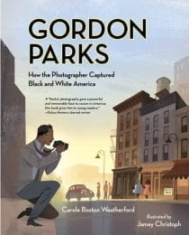 Cover of the book "Gordon Parks: How the Photographer Captured Black and White America"