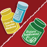 Some supplements may not be safe with medications. http://1.usa.gov/1T9Uvd6 