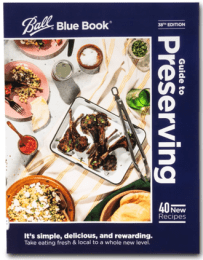 Ball Blue Book Guide to Preserving - 38th edition